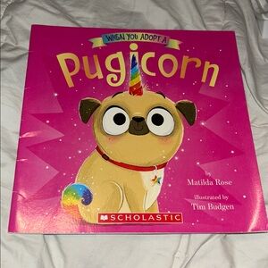 When You Adopt A Pugicorn by Matilda Rose, Paperback, 2022